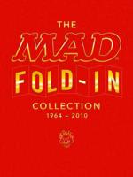 The Mad Fold-in Collection 1964-2010