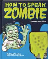 How to Speak Zombie