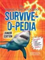 The Worst-Case Scenario Survive-O-Pedia