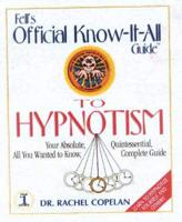 How to Hypnotize Yourself and Others