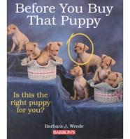 Before You Buy That Puppy