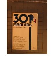 301 French Verbs Fully Conjugated in All the Tenses