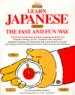 Learn Japanese (Nihongo) the Fast and Fun Way