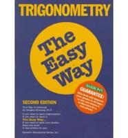 Trigonometry, the Easy Way