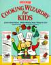 Cooking Wizardry for Kids