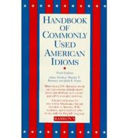 Handbook of Commonly Used American Idioms