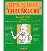 Spanish for Gringos Level 2