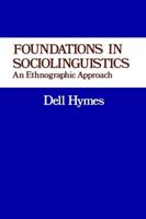 Foundations in Sociolinguistics