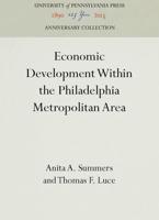 Economic Development Within the Philadelphia Metropolitan Area