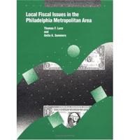 Local Fiscal Issues in the Philadelphia Metropolitan Area