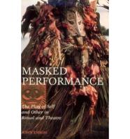 Masked Performance