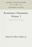 Renaissance Humanism Volume 3 Humanism and the Disciplines