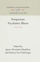 Postpartum Psychiatric Illness