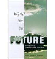 Edging Into the Future