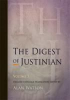 The Digest of Justinian. Vol. 3