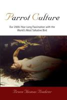 Parrot Culture