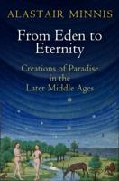 From Eden to Eternity