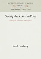 Seeing the Gawain-Poet