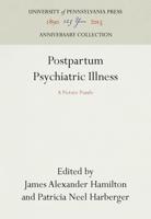 Postpartum Psychiatric Illness