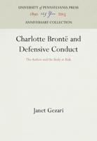 Charlotte Brontë and Defensive Conduct