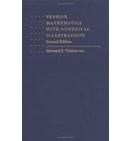 Pension Mathematics With Numerical Illustrations