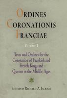 Ordines Coronationis Franciae, Volume 1