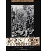 A Discourse of Wonders