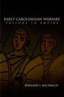 Early Carolingian Warfare