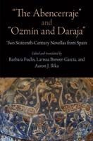 "The Abencerraje" and "Ozmín and Daraja"