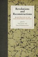 Revolutions and Reconstructions