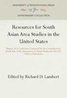 Resources for South Asian Area Studies in the United States