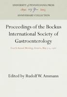 Proceedings of the Bockus International Society of Gastroenterology