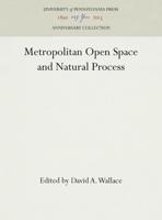 Metropolitan Open Space and Natural Process
