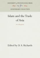Islam and the Trade of Asia