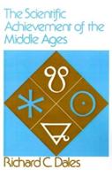 The Scientific Achievement of the Middle Ages