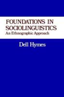 Foundations in Sociolinguistics;
