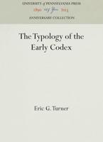 The Typology of the Early Codex