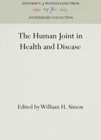 The Human Joint in Health and Disease