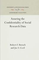 Assuring the Confidentiality of Social Research Data