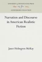 Narration and Discourse in American Realistic Fiction