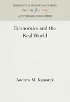 Economics and the Real World