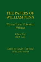 The Papers of William Penn, Volume 5