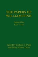 The Papers of William Penn, Volume 4