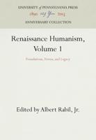 Renaissance Humanism, Volume 1