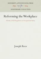 Reforming the Workplace