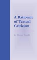 A Rationale of Textual Criticism