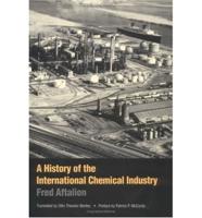 A History of the International Chemical Industry