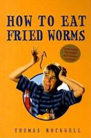 How to Eat Fried Worms