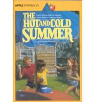 The Hot and Cold Summer