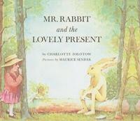 Mr. Rabbit and the Lovely Present